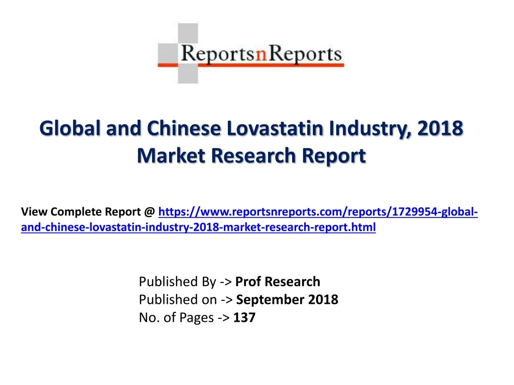 global and chinese lovastatin industry 2018