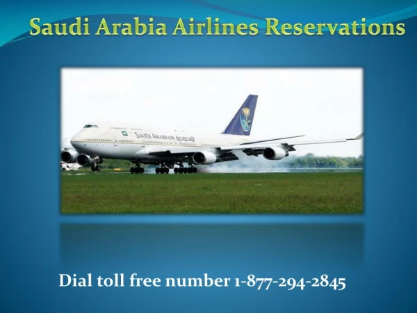 Saudi Arabia Airlines Contact Number(1-877-294-2845)|Reservaions|Saudia