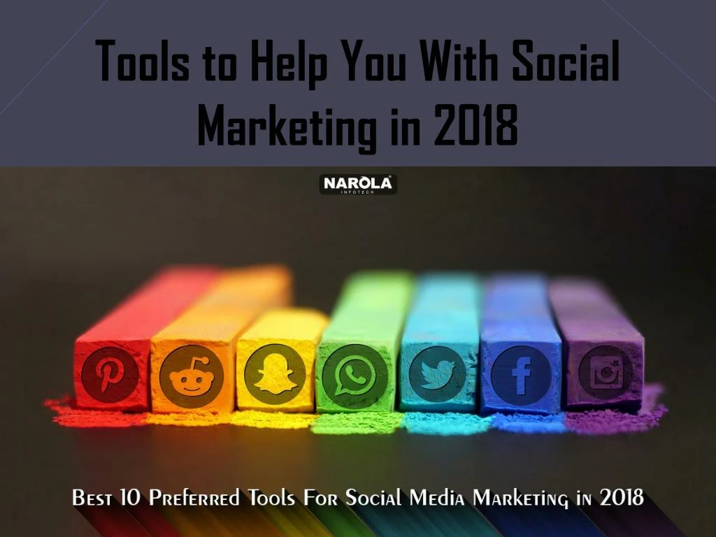 tools to help you with social marketing in 2018