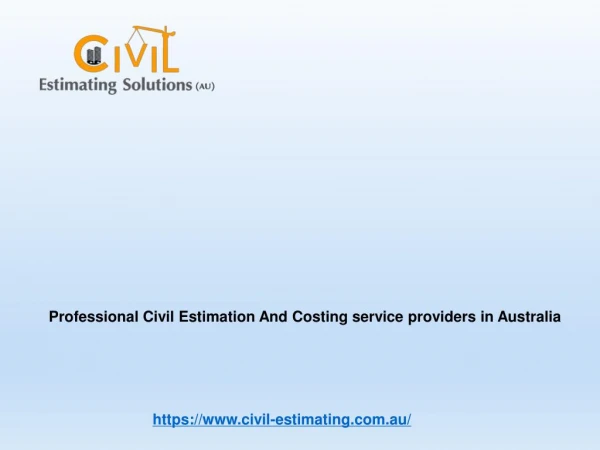 Professional Civil Estimation and Costing Service Providers in Australia