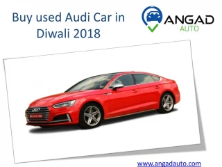 Buy used Audi Car in Diwali 2018