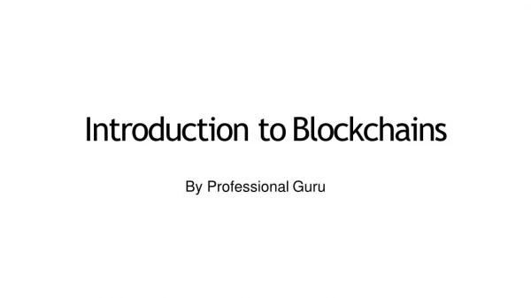 introduction to Blockchain