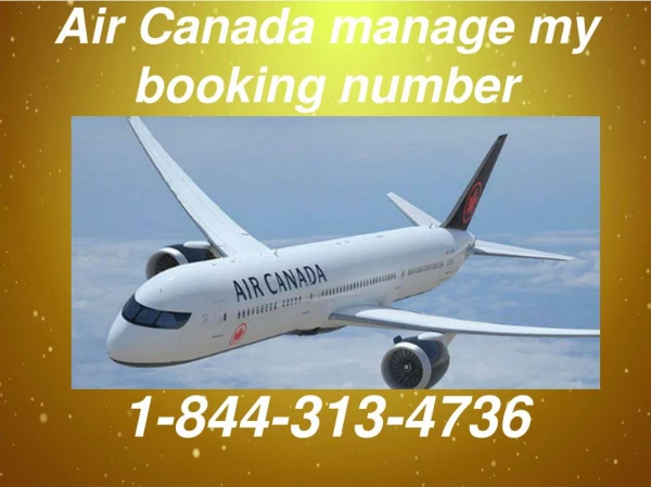 How to manage my booking in Air Canada | Air Canada Cancellation policy