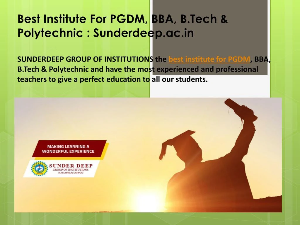best institute for pgdm bba b tech polytechnic