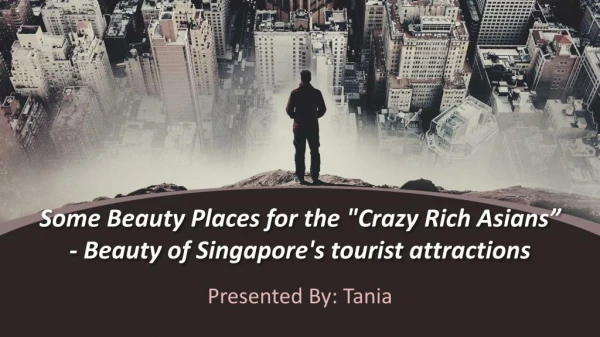 Beauty of Singapore's tourist attractions - Some Beauty Places