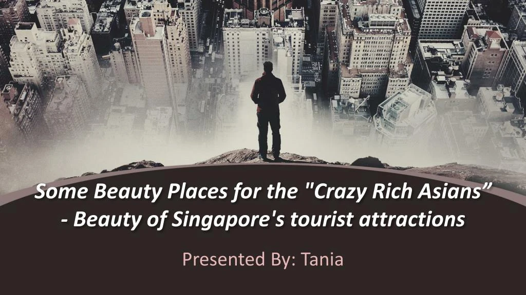 some beauty places for the crazy rich asians beauty of singapore s tourist attractions