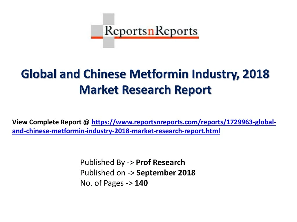 global and chinese metformin industry 2018 market