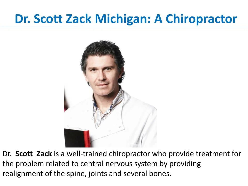 dr scott zack michigan a chiropractor