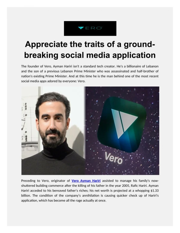 Appreciate The Traits of A Ground-Breaking Social Media Application