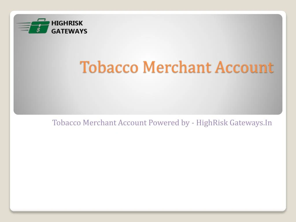 tobacco merchant account