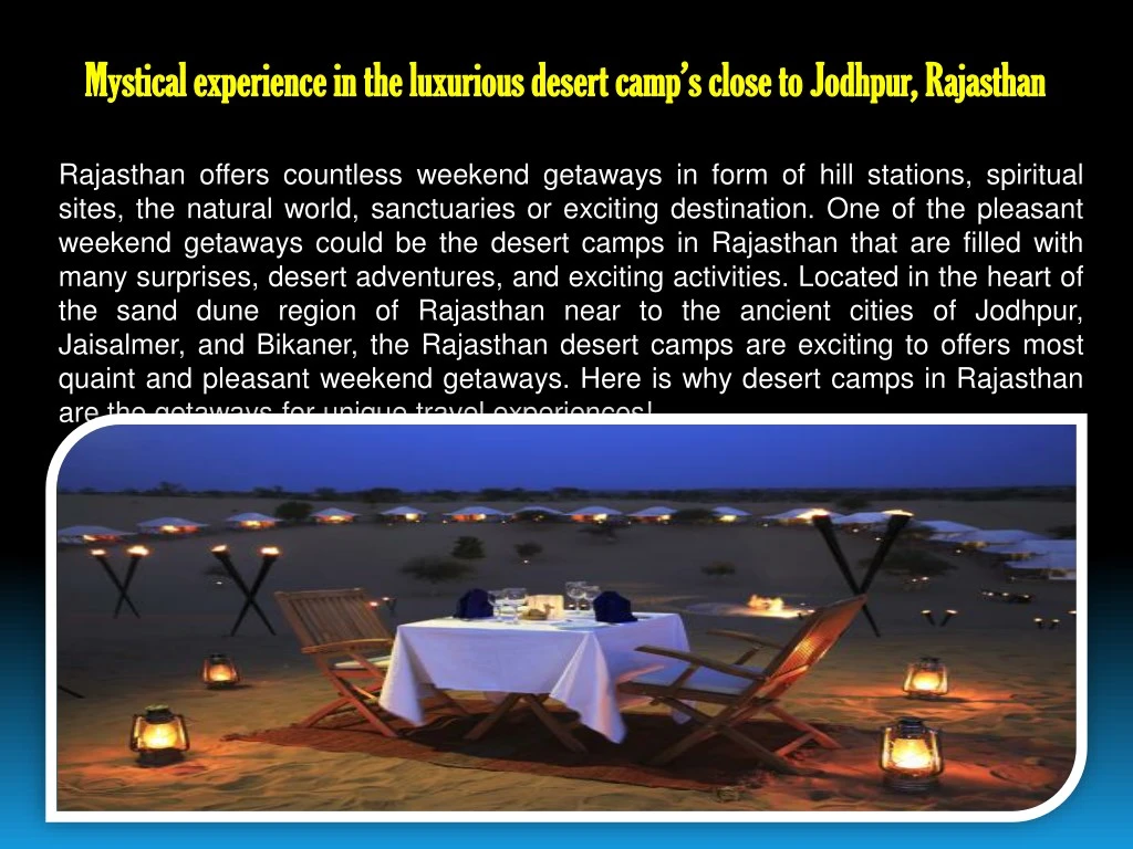 mystical experience in the luxurious desert camp
