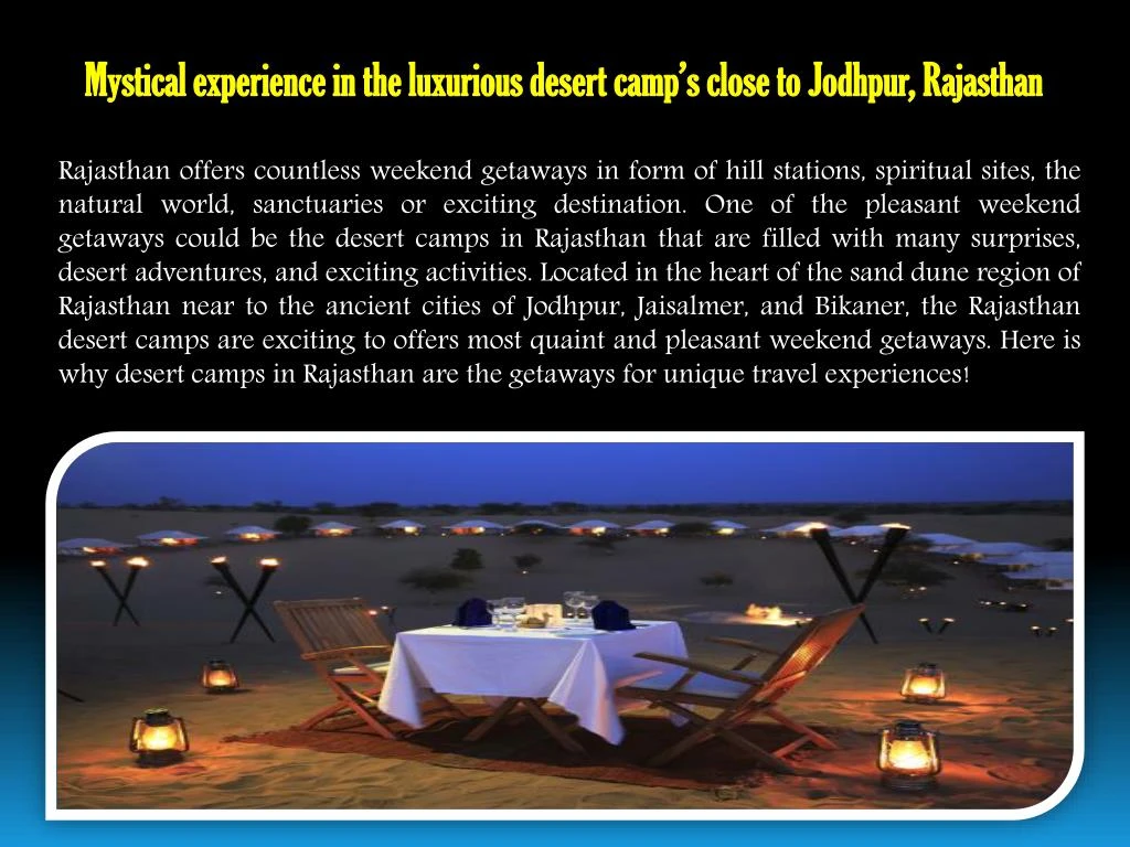 mystical experience in the luxurious desert camp