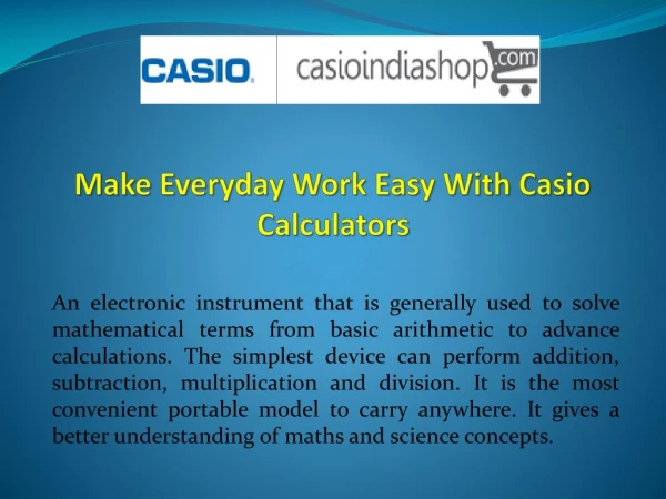 Make Everyday Work Easy With Casio Calculators