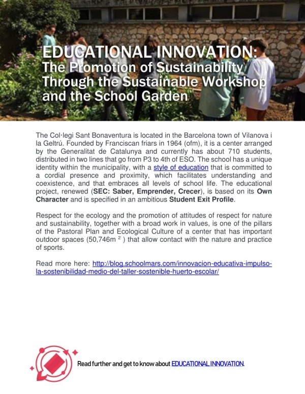 EDUCATIONAL INNOVATION: The Promotion of Sustainability Through the Sustainable Workshop and the School Garden