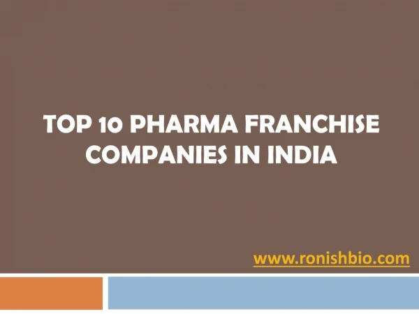 Top 10 Pharma Franchise Companies in India - 2018