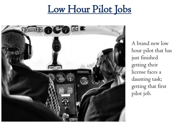 Low Hour Pilot Jobs