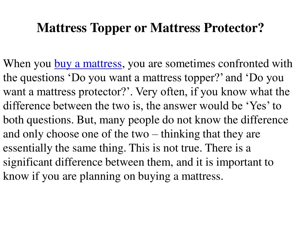 mattress topper or mattress protector