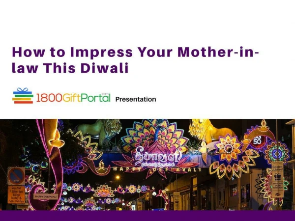How to Impress Your Mother-in-law This Diwali