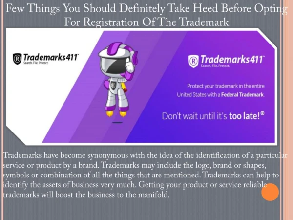 Few Things You Should Definitely Take Heed Before Opting For Registration Of The Trademark