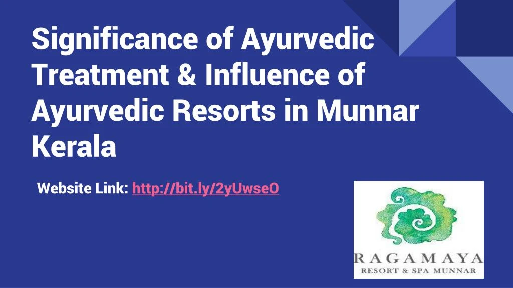 significance of ayurvedic treatment influence of ayurvedic resorts in munnar kerala