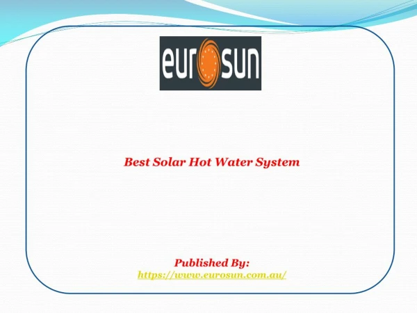 Best Solar Hot Water System