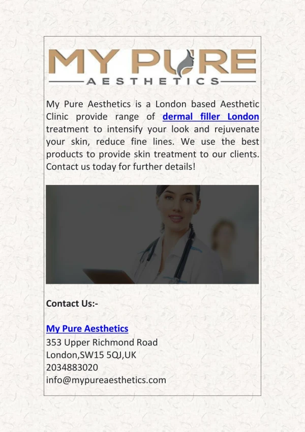 Dermal Fillers Treatments in London - My Pure Aesthetics