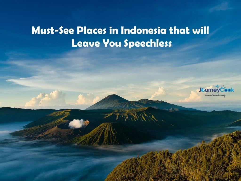 must see places in indonesia that will leave