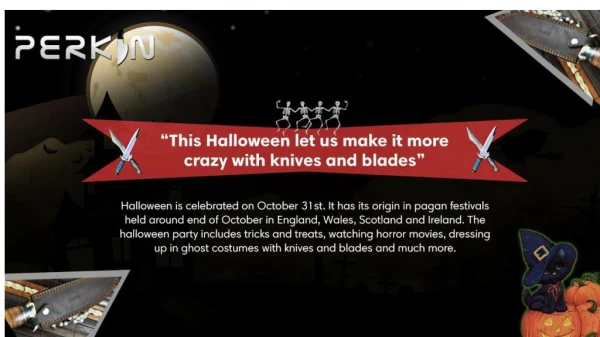 Halloween Offer 10% Discount on All Knife - Perkin Knives UK