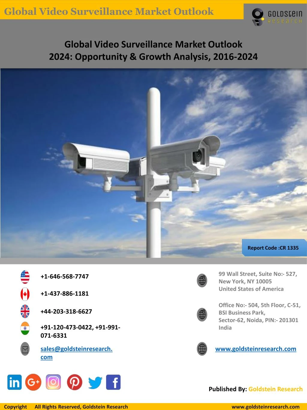 global video surveillance market outlook