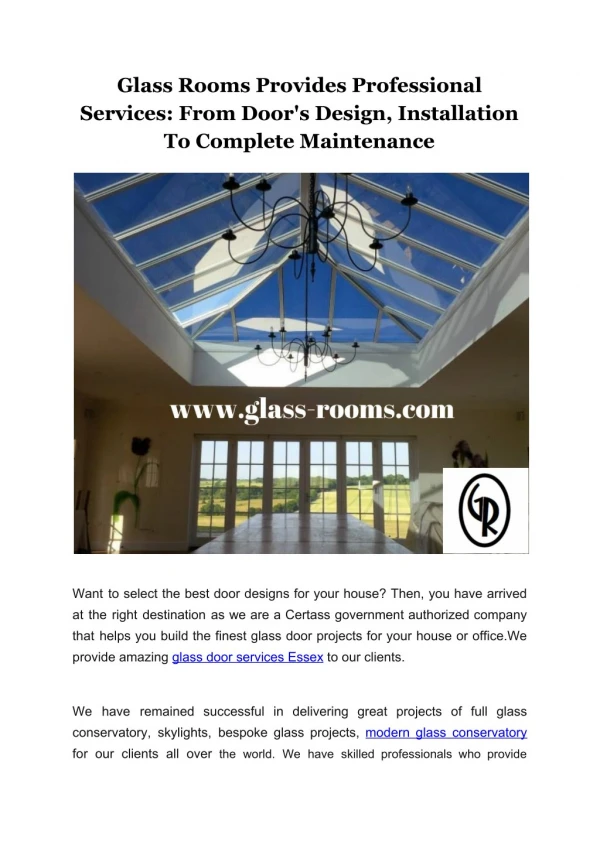 Glass Rooms Provides Professional Services: From Door's Design, Installation To Complete Maintenance