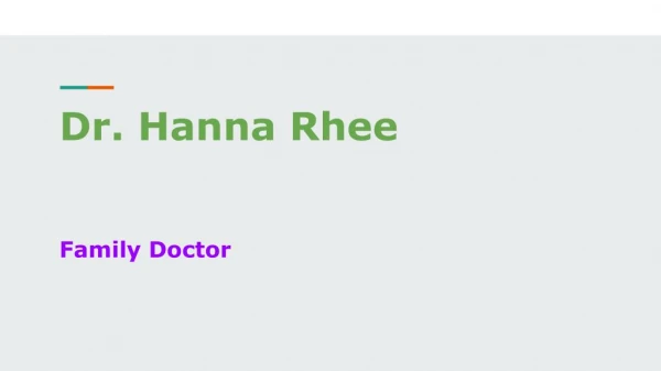 Make sure To Pay A Visit To Dr. Hanna Rhee For Any Chronic Health Condition