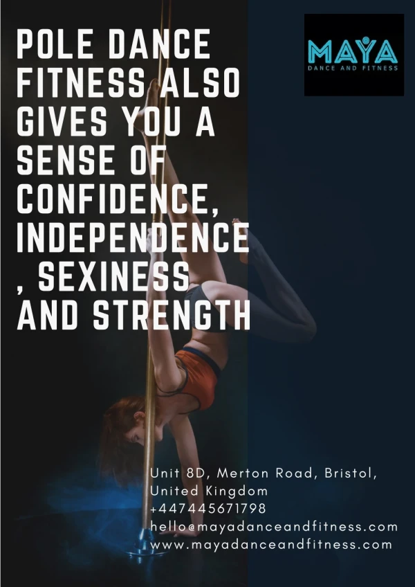 Pole Dance Fitness Also Gives You a Sense of Confidence, Sexiness & Strength