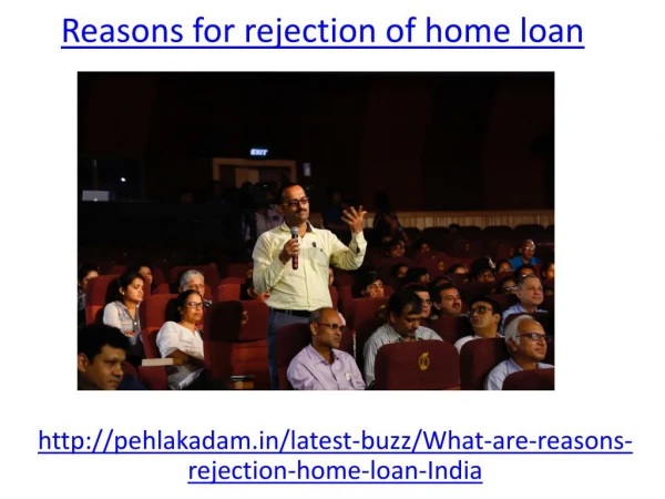 what is the reasons for rejection of home loan