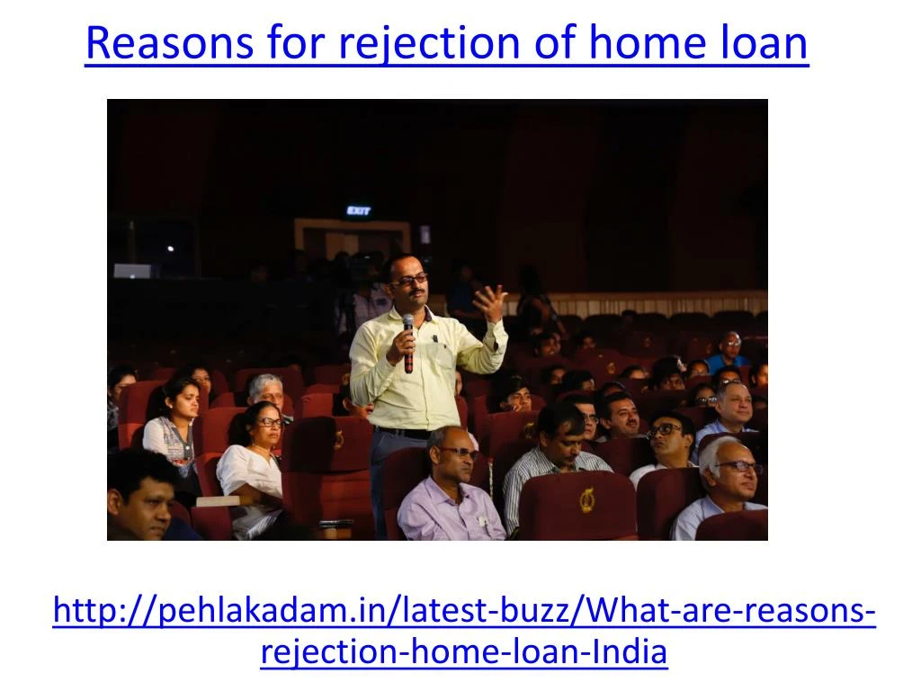 reasons for rejection of home loan
