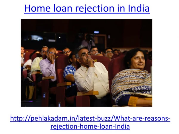 Home loan rejection reason in India