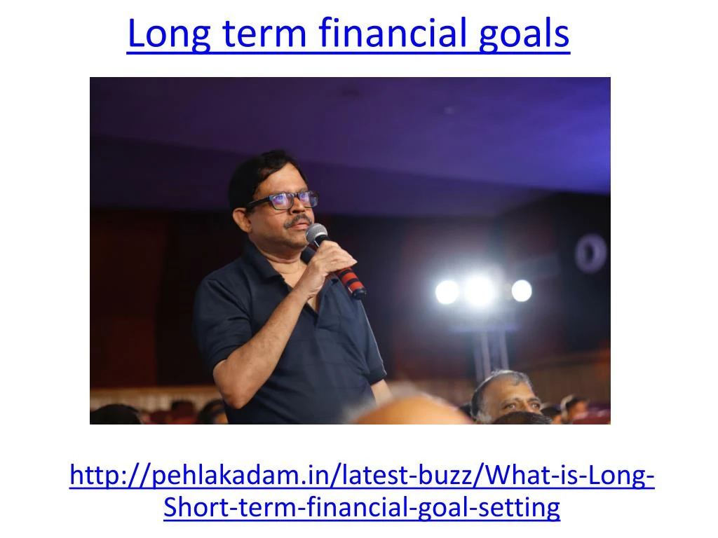 long term financial goals