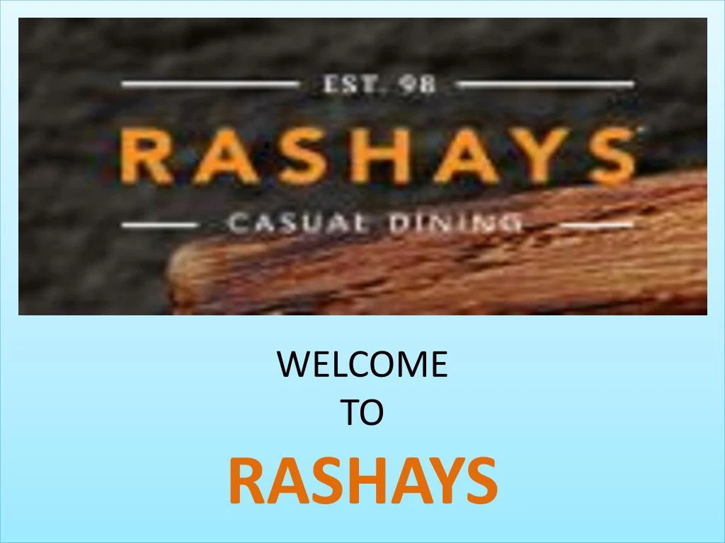 welcome to rashays