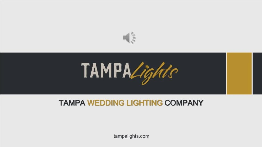 tampa wedding lighting company