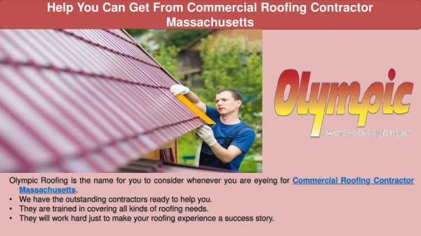 Help You Can Get From Commercial Roofing Contractor Massachusetts