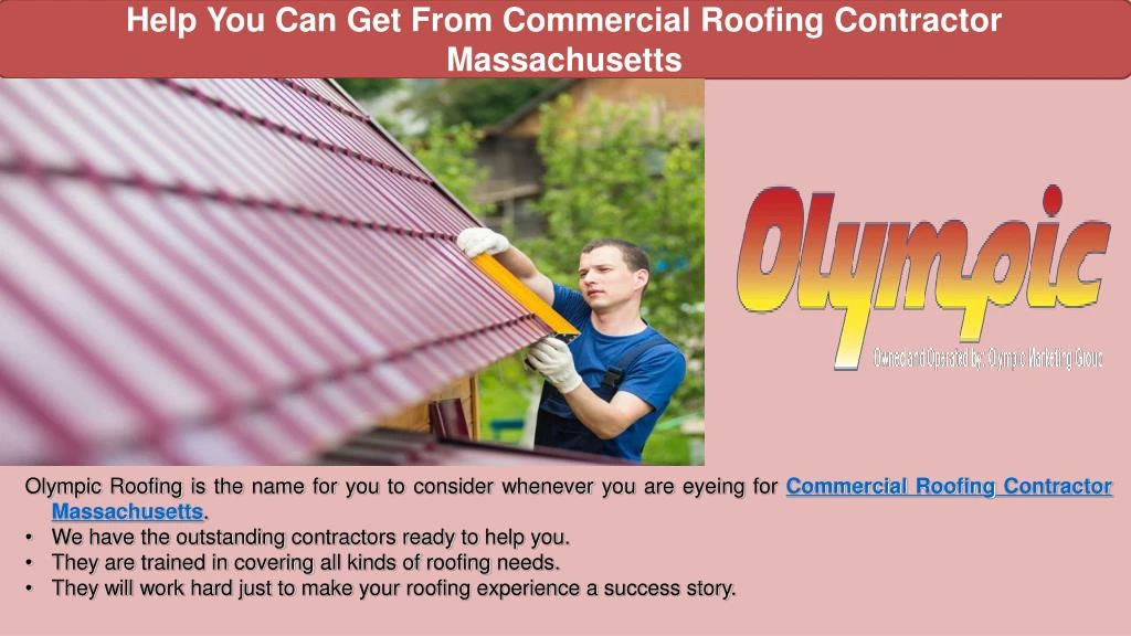 help you can get from commercial roofing