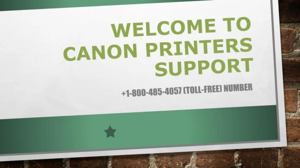Canon Printer Service Support Number 1-800-485-4057