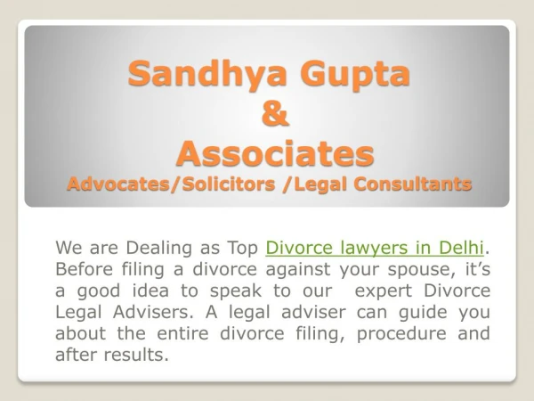 Divorce Lawyers In Delhi : Consult Best Divorce Lawyers | Sandhya Gupta & Associates