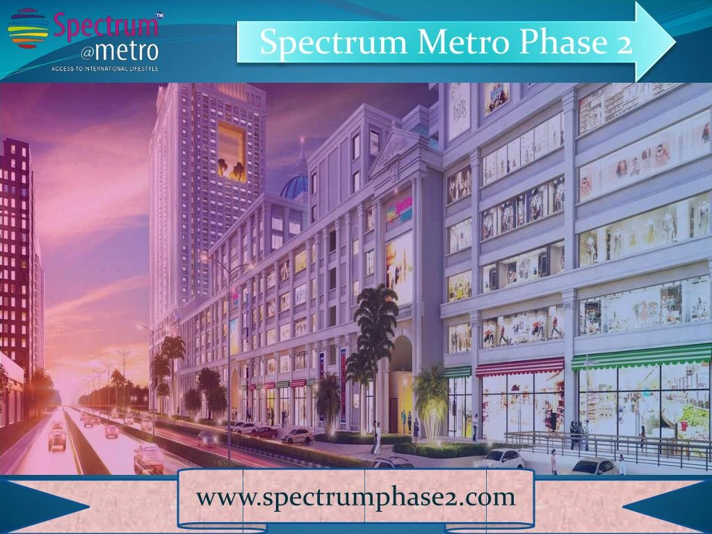 spectrum metro phase 2