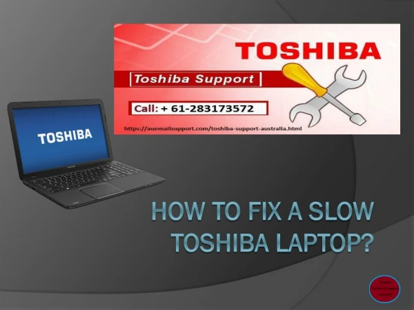 How To Fix A Slow Toshiba Laptop?