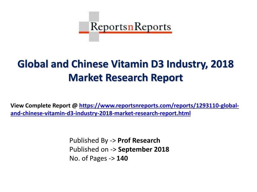 global and chinese vitamin d3 industry 2018