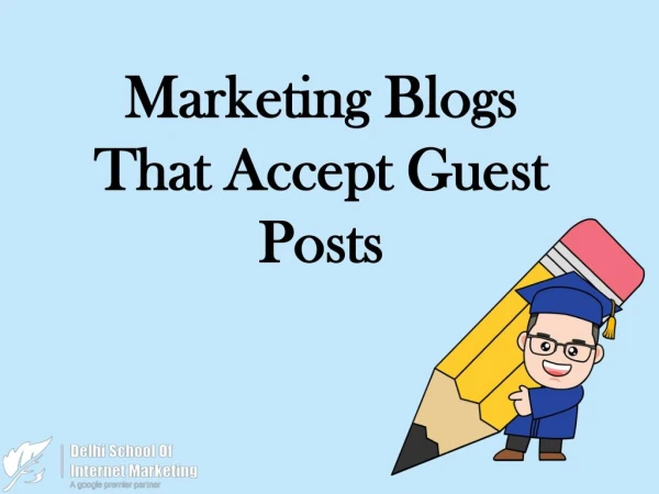 Marketing Blogs That Accept Guest Posts