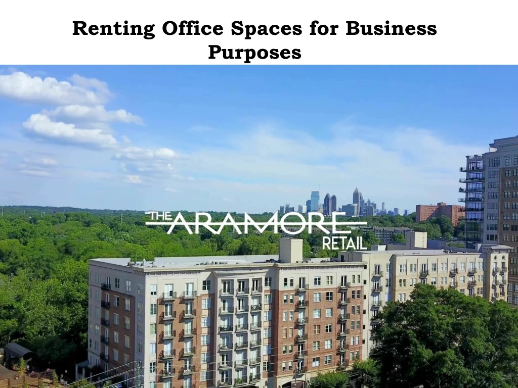 renting office spaces for business purposes