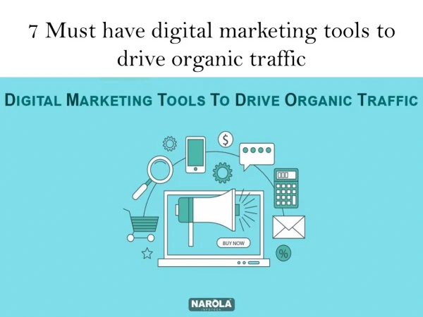 7 Must have digital marketing tools to drive organic traffic