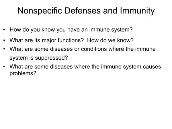 Nonspecific Defenses and Immunity