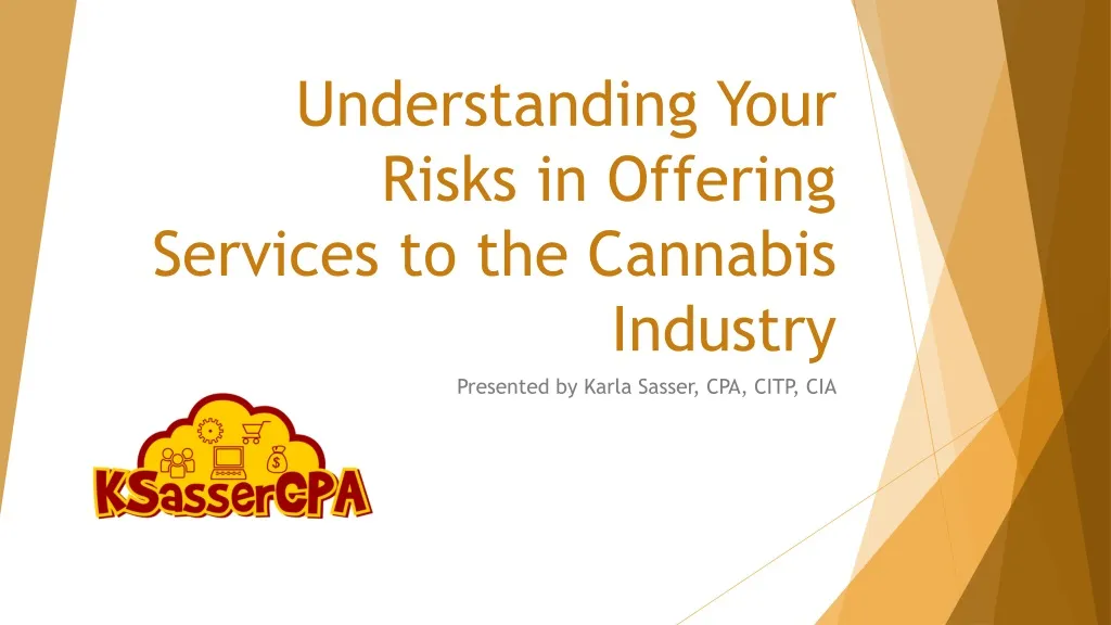 understanding your risks in offering services to the cannabis industry